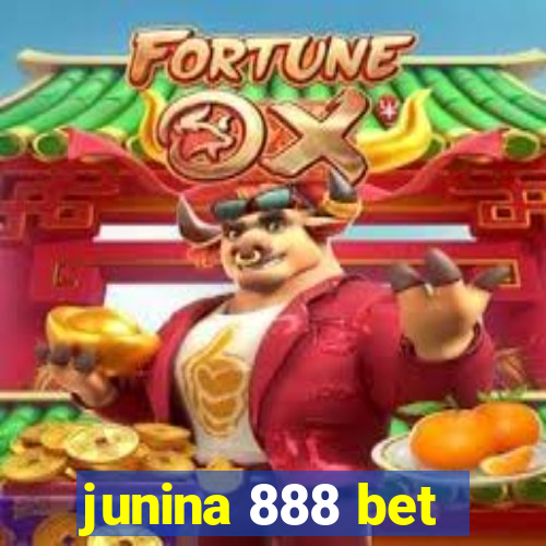 junina 888 bet